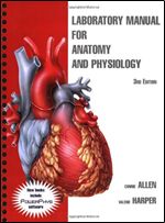 Laboratory Manual for Anatomy and Physiology
